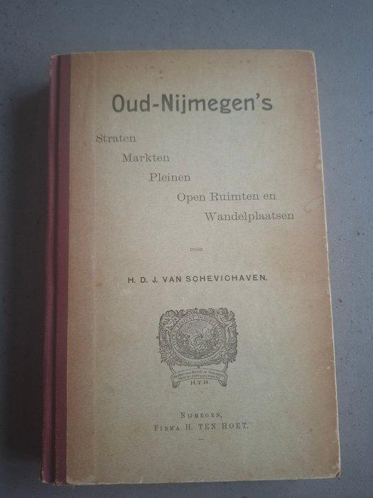 Schevichaven - Oud Nijmegens Straten, Markten, Pleinen,, Antiek en Kunst, Antiek | Boeken en Manuscripten