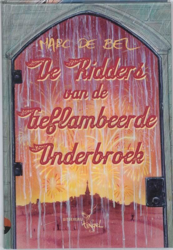 De ridders van de geflambeerde onderbroek 9789077060018, Boeken, Kinderboeken | Jeugd | 10 tot 12 jaar, Gelezen, Verzenden