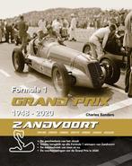 Formule 1 Grand Prix 1948-2020 Zandvoort 8719326688794, Charles Sanders, Verzenden