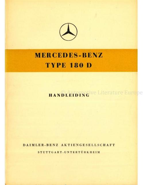 1956 MERCEDES BENZ 180 D INSTRUCTIEBOEKJE NEDERLANDS, Auto diversen, Handleidingen en Instructieboekjes