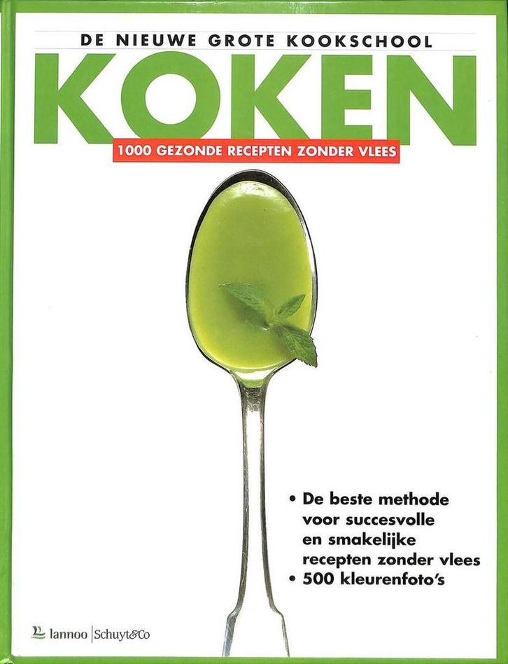 Koken 1000 gezonde recepten zonder vlees / De nieuwe grote, Boeken, Kookboeken, Gelezen, Verzenden