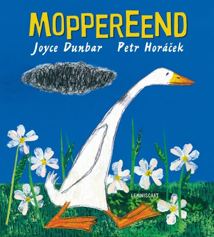Moppereend 9789047710646 Joyce Dunbar, Boeken, Kinderboeken | Kleuters, Zo goed als nieuw, Verzenden