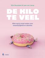 De kilo te veel 9789464778618 Wim Bouckaert, Boeken, Verzenden, Zo goed als nieuw, Wim Bouckaert
