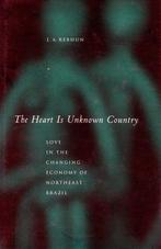 The Heart Is Unknown Country 9780804745550 L. A. Rebhun, Verzenden, L. A. Rebhun