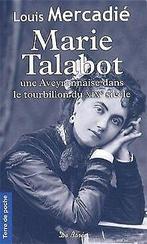 Marie Talabot  Louis Mercadié  Book, Louis Mercadié, Verzenden