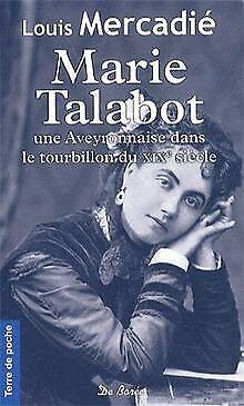 Marie Talabot  Louis Mercadié  Book, Livres, Livres Autre, Envoi