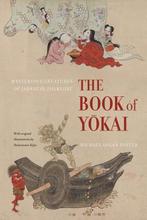 Book Of Yokai 9780520271029 Michael Dylan Foster, Verzenden, Michael Dylan Foster
