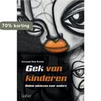 Gek van kinderen 9789044131642 Juliaan van Acker, Verzenden, Zo goed als nieuw, Juliaan van Acker