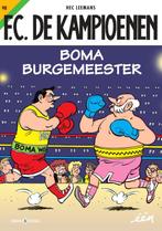 Boma Burgemeester / F.C. De Kampioenen / 98 9789002265754, Verzenden, Gelezen, Hec Leemans