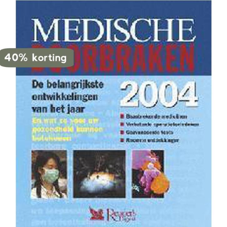 Medische Doorbraken 2004 9789064076749, Boeken, Gezondheid, Dieet en Voeding, Gelezen, Verzenden