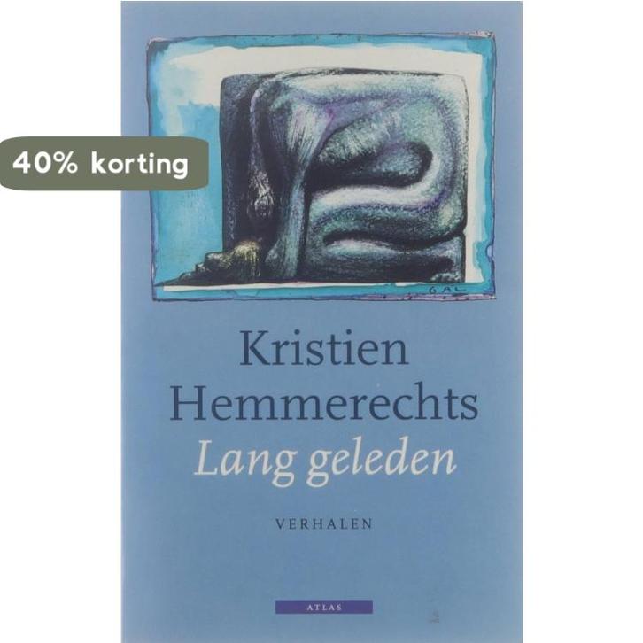 Lang geleden 9789025402792 Kristien Hemmerechts, Boeken, Romans, Gelezen, Verzenden