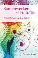 Samenwerken met je intuïtie 9789460150807 Leonore Kester, Verzenden, Gelezen, Leonore Kester