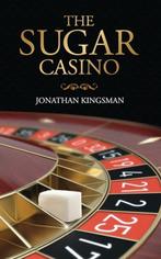 The Sugar Casino 9781516854592, Verzenden, Jonathan Charles Kingsman