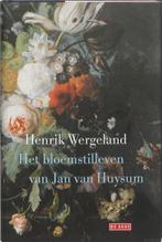 Het bloemstilleven van Jan van Huysum 9789044513998, Verzenden, Henrik Wergeland