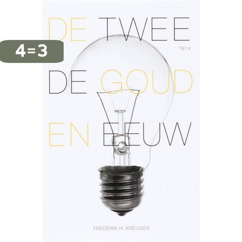 De Tweede Gouden Eeuw 9789085711124 F.H. Kreuger, Boeken, Geschiedenis | Wereld, Gelezen, Verzenden