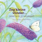 Zeg kleine vlinder... / Zeg Kleine / 10 9789050115070, Boeken, Verzenden, Gelezen, Sabine Wisman