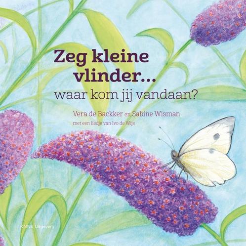 Zeg kleine vlinder... / Zeg Kleine / 10 9789050115070, Boeken, Overige Boeken, Gelezen, Verzenden