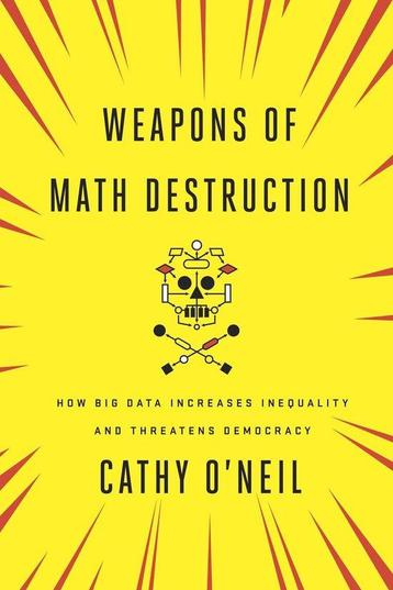 Weapons of Math Destruction 9780451497338 Cathy ONeil, Verzenden, Cathy O'Neil