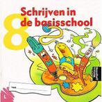Schrijven in de basisschool (2) Schrijfschrift 8 linkshandig, Boeken, Verzenden, Nieuw