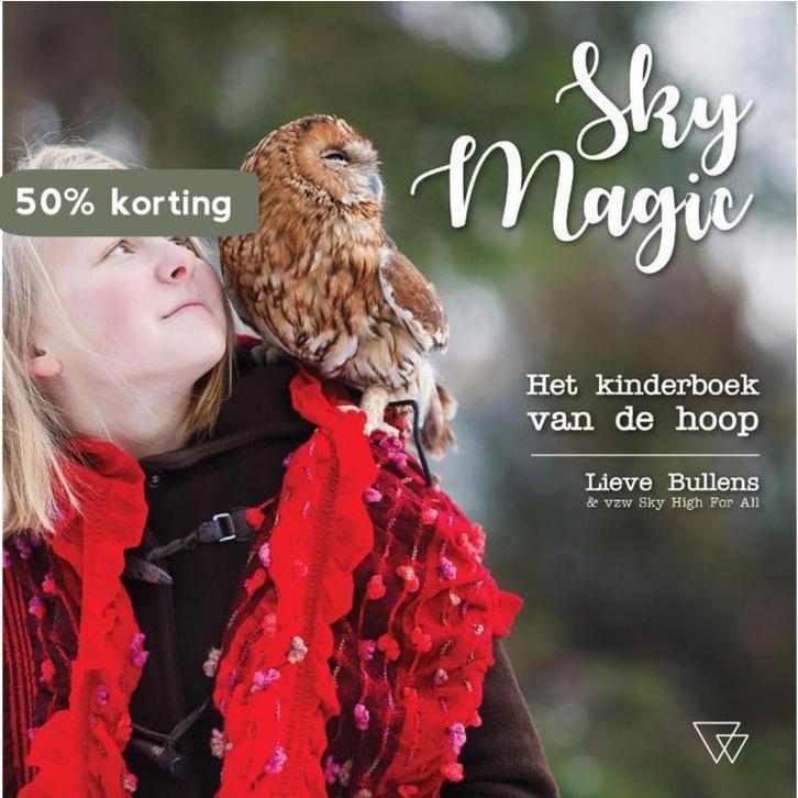Sky magic 9789492419255 Lieve Bullens, Boeken, Kinderboeken | Baby's en Peuters, Gelezen, Verzenden