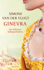 Ginevra 9789026344251 Simone van der Vlugt, Boeken, Historische romans, Verzenden, Zo goed als nieuw, Simone van der Vlugt
