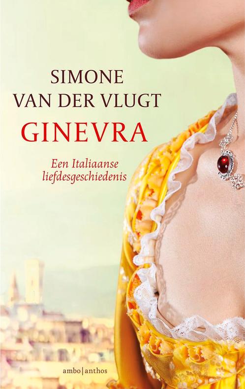Ginevra 9789026344251 Simone van der Vlugt, Boeken, Historische romans, Zo goed als nieuw, Verzenden
