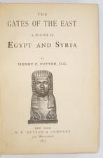 Henry Codman Potter - The gates of the East. A winter in, Antiquités & Art