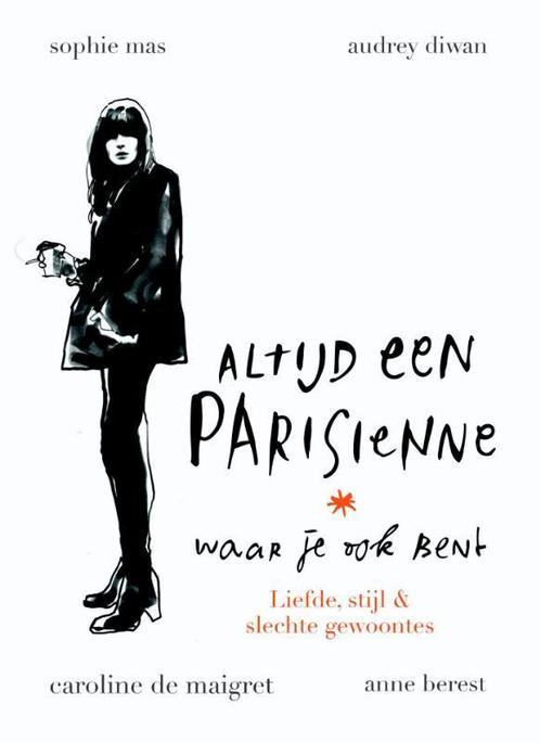 Altijd een Parisienne - waar je ook bent 9789057677458, Boeken, Hobby en Vrije tijd, Gelezen, Verzenden