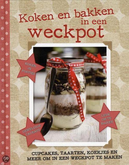 Rebo Productions Koken en bakken in een weckpot, Boeken, Overige Boeken, Zo goed als nieuw, Verzenden