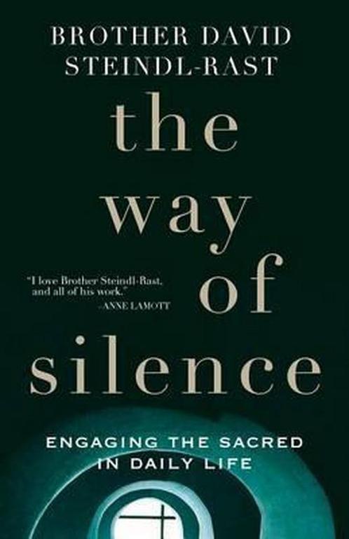 The Way of Silence 9781632530165, Livres, Livres Autre, Envoi
