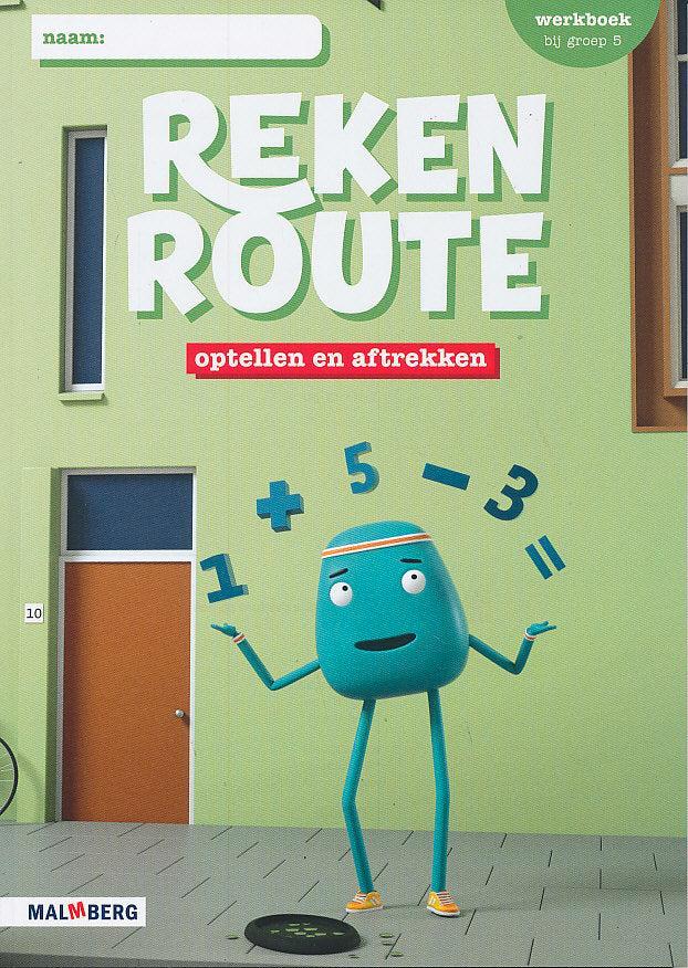 Reken Route Werkboek groep 5 optellen en aftrekken (per stuk, Boeken, Schoolboeken, Verzenden
