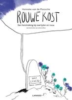 Rouwe kost 9789401450690 Hanneke van de Plassche, Boeken, Verzenden, Zo goed als nieuw, Hanneke van de Plassche