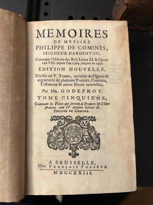 Godefroy - Mémoires de Messire Philippe de Comines - 1723, Antiek en Kunst, Antiek | Boeken en Manuscripten
