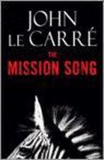 The Mission Song 9780316016742, Boeken, Gelezen, Verzenden, John le Carré, John le Carré