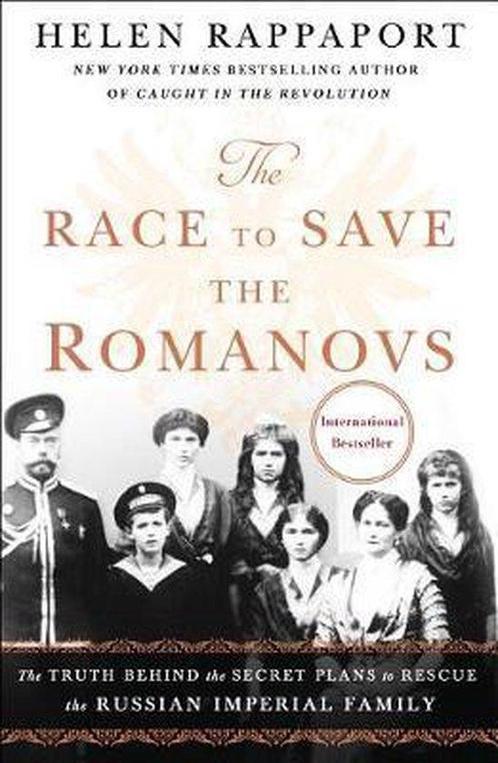 The Race to Save the Romanovs 9781250151223, Livres, Livres Autre, Envoi