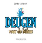 Deugen voor de bühne 9789493340015 Sander van Dam, Verzenden, Gelezen, Sander van Dam