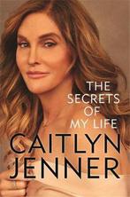 The Secrets of My Life 9781409173977, Caitlyn Jenner, Verzenden