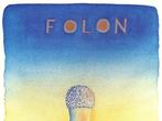 Jean-Michel Folon (1934-2005) - Exposition Galerie Charles
