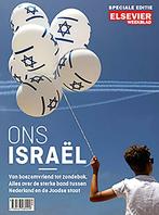 Ons Israel / Elsevier Speciale Editie 9789463480499, Boeken, Verzenden, Zo goed als nieuw