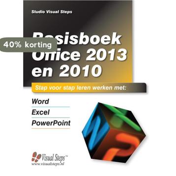 Basisboek Office 2013 en 2010 9789059053083, Verzenden