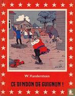 Familie Snoek, De - Ce dindon de Guignon! - 1958, Boeken, Stripverhalen, Eén stripboek, Verzenden, Zo goed als nieuw, Vandersteen, Willy.