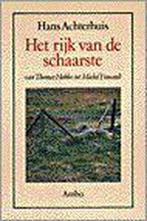 RIJK VAN DE SCHAARSTE 9789026308482 H. Achterhuis, Boeken, Verzenden, Gelezen, H. Achterhuis
