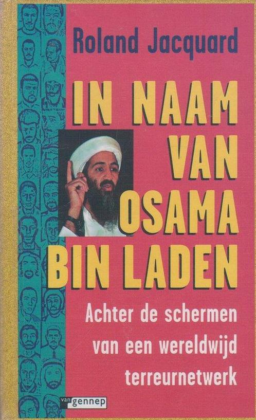 In Naam Van Osama Bin Laden 9789055153251, Livres, Histoire mondiale, Envoi