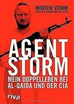 Agent Storm: Mein Doppelleben bei Al Quaida und der CIA ..., Boeken, Verzenden, Gelezen, Storm, Morten, Cruickshank, Paul