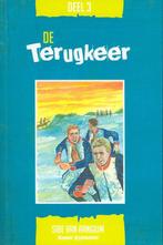 De terugkeer / De smokkelaars van de schans / 3, Boeken, Verzenden, Gelezen, Sibert van Aangium