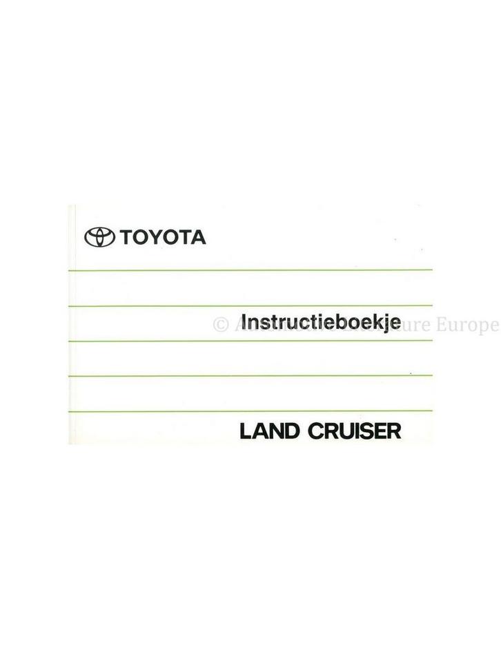 1997 TOYOTA LANDCRUISER INSTRUCTIEBOEKJE NEDERLANDS, Auto diversen, Handleidingen en Instructieboekjes, Ophalen of Verzenden