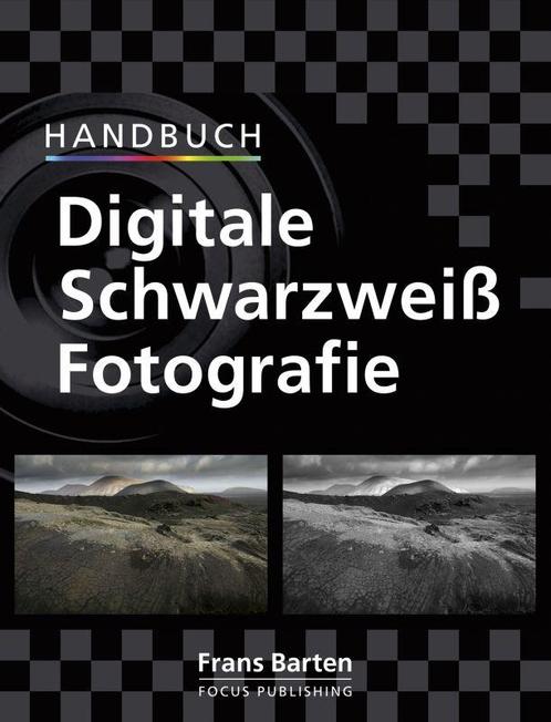 Handbuch digitale schwarzweiß fotografie 9789072216731, Boeken, Hobby en Vrije tijd, Zo goed als nieuw, Verzenden