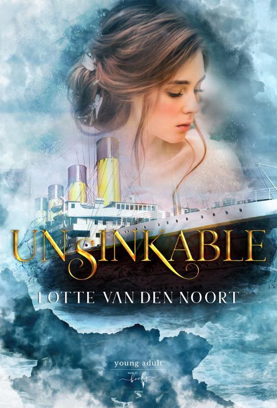 Unsinkable 9789463967679 Lotte van den Noort, Boeken, Kinderboeken | Jeugd | 13 jaar en ouder, Zo goed als nieuw, Verzenden