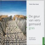 De geur van versgemaaid gras 9789056700782 Thich Nhat Hanh, Verzenden, Gelezen, Thich Nhat Hanh