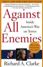 Against All Enemies 9780743260459 Richard A. Clarke, Verzenden, Richard A. Clarke